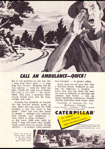 1957 CATERPILLAR CALL AN AMBULANCE ROAD BUILDING EQUIPMENT AUSSIE REPRO AD ART PRINT POSTER