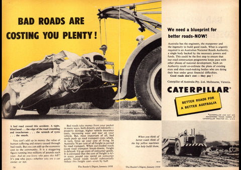 1958 CATERPILLAR TRACTOR CO BAD ROADS ARE COSTING YOU AUSSIE REPRO AD ART PRINT POSTER