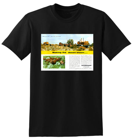 1960 CATERPILLAR MAKING THE DESERT BLOOM AD TSHIRT