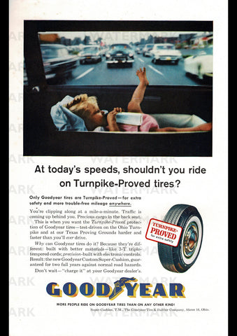 1961 GOODYEAR TURNPIKE APPROVED TIRES TYRES USA REPRO AD ART PRINT POSTER