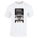 1969 DODGE SERIES 6 TRUCK CHRYSLER AUSSIE AD TSHIRT